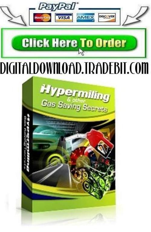 Product picture Hypermiling & Other Gas Saving Secrets