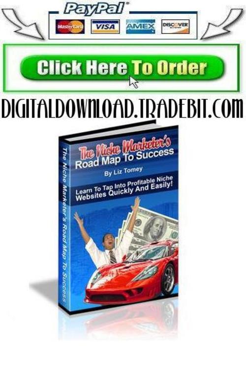 Product picture The Niche Marketers Road Map To Success