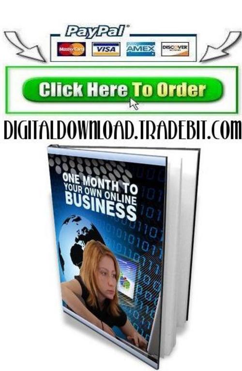 Product picture One Month To Your Own Online Business