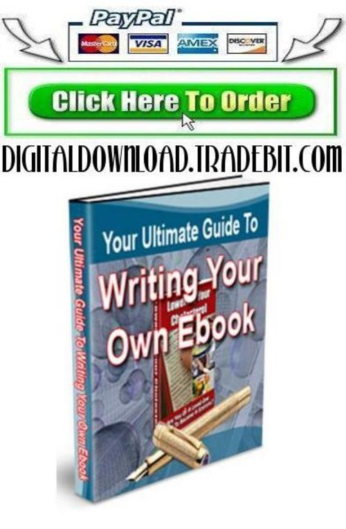 Product picture The Ultimate Guide To Writing Your Very Own E-book