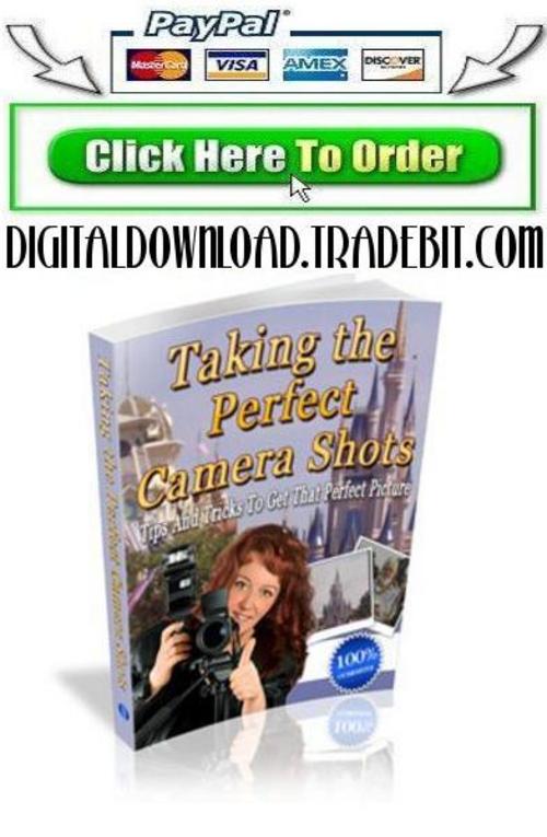 Product picture Taking The Perfect Camera Shot 