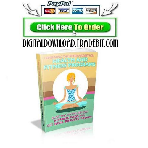 Product picture Generating the Proper Mindset for Health and Fitness Program