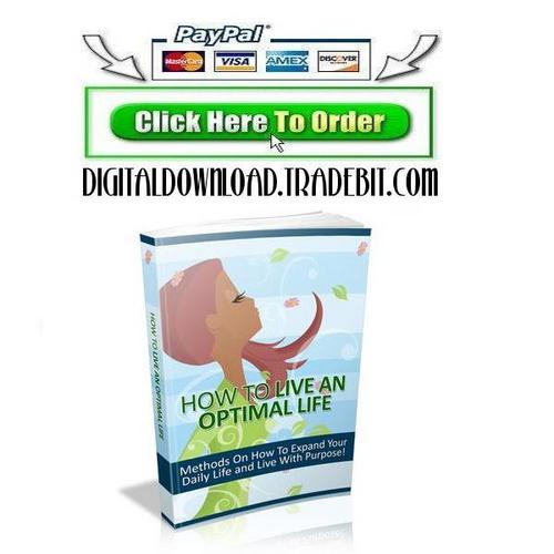 Product picture How To Live An Optimal Life