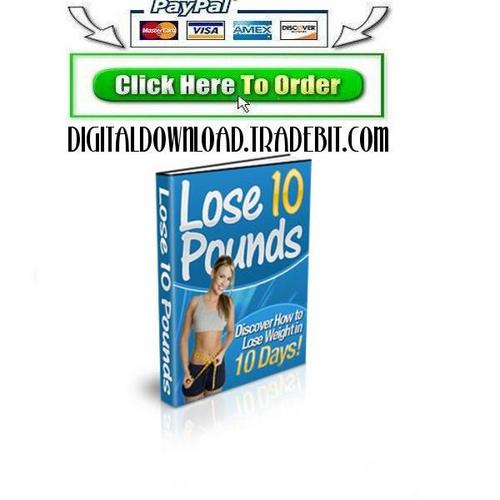 Product picture How To Lose Weight In 10 Days
