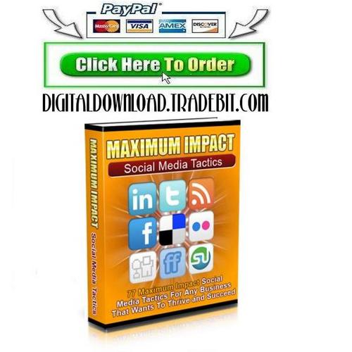 Product picture Maximum Impact Social Media Tactics